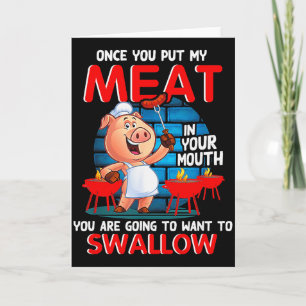 Carte Une fois que vous mettez ma viande dans votre bouc