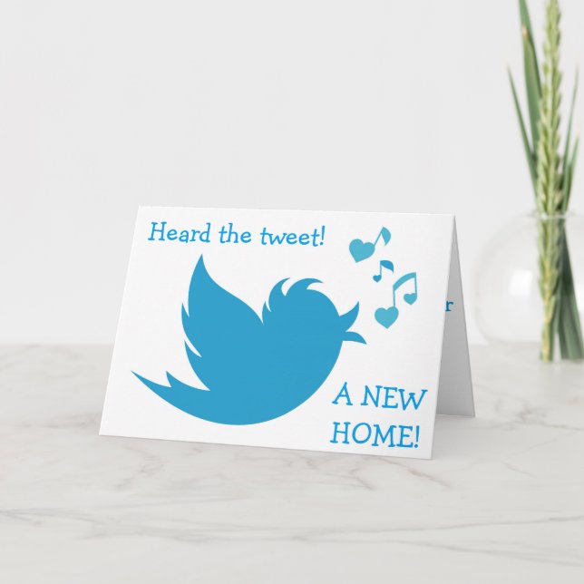 CARTE *UNE NOUVELLE MAISON* TWEET-MEILLEURS TWEET FÉLICI (Devant)