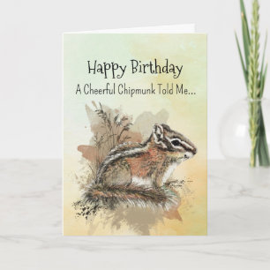 Carte Une personnalité Chipmunk Anniversaire Fun Animal
