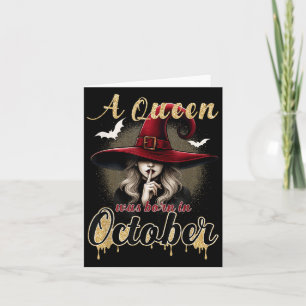 Carte Une Reine Est Née En Octobre Sorcière Drôle Joyeux