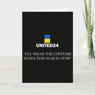 Carte United24 Ukraine Je porterai le costume quand cett