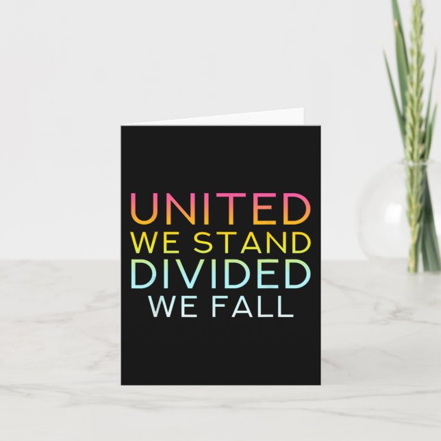 Carte United We Stand Divivive We Fall - Community Love  (Devant)
