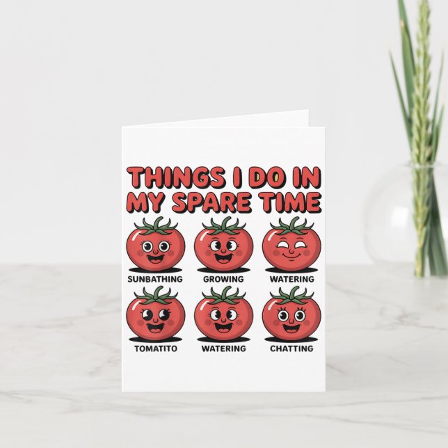 Carte Unny Tomato Que Je Fais Dans Mon Humour De Temps L (Devant)