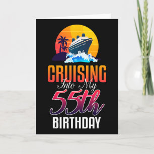 Carte Vacances sur un bateau de croisière 55 ans Anniver