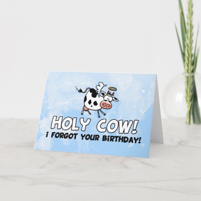 Carte Vache ! J'ai oublié ton anniversaire ! (Devant)