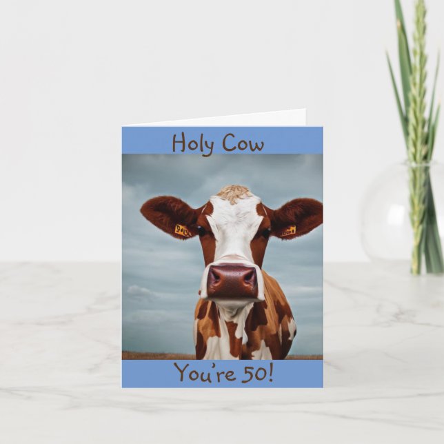 Carte Vache Sacrée Vous Avez 50 Ans (Devant)