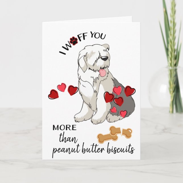 Carte Valentine de votre vieux chien de mouton ang (Devant)