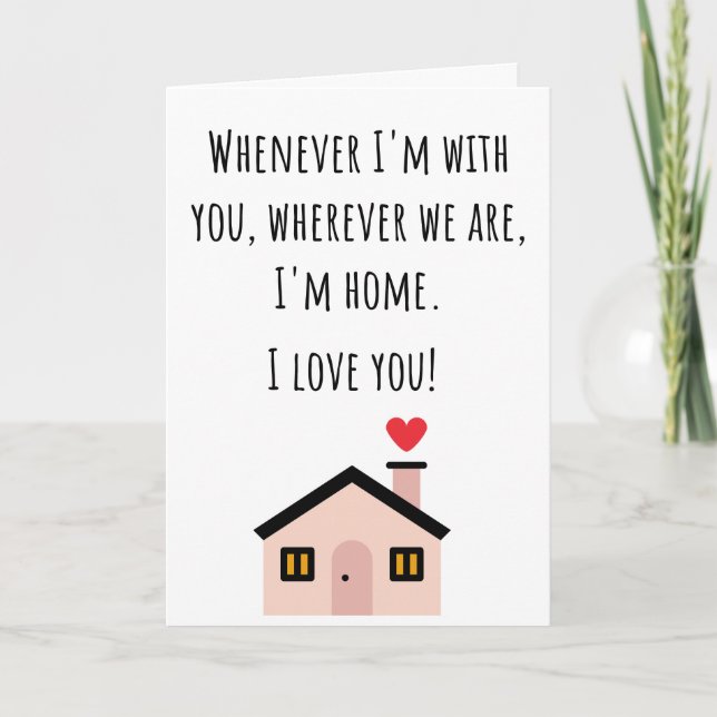Carte Valentine je suis à la maison plié (Devant)