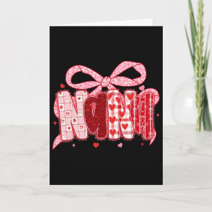Carte Valentine Nana Coquette Rose Noeud Papillon Floral