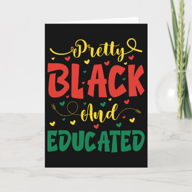Carte Valentine Pretty Black et Éduqué Juneteenth Pour (Devant)