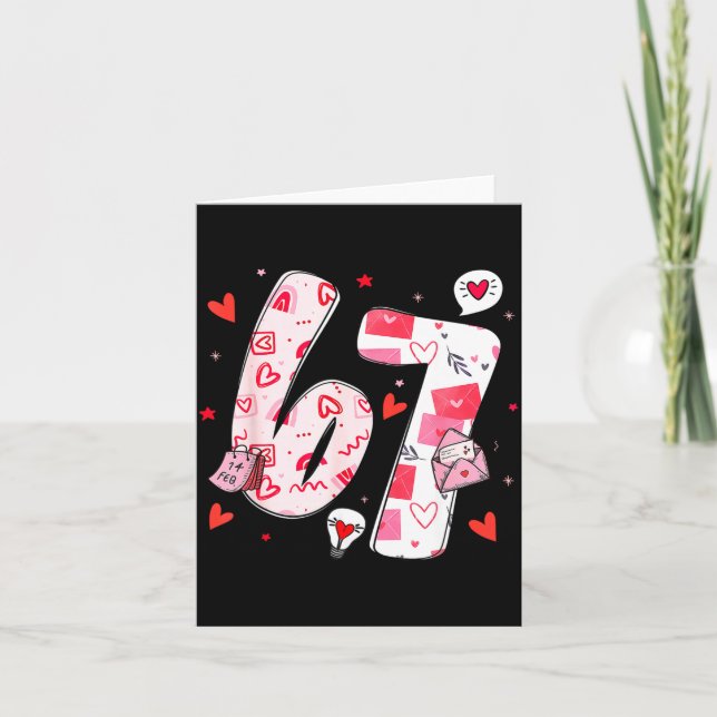 Carte Valentine’s Day Funny 67 Meme Six Seven 6 7 Valent (Devant)