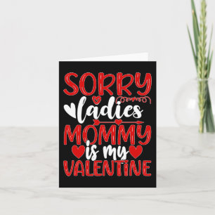 Carte Valentines Day Désolé Mesdames Maman Est Ma Saint 