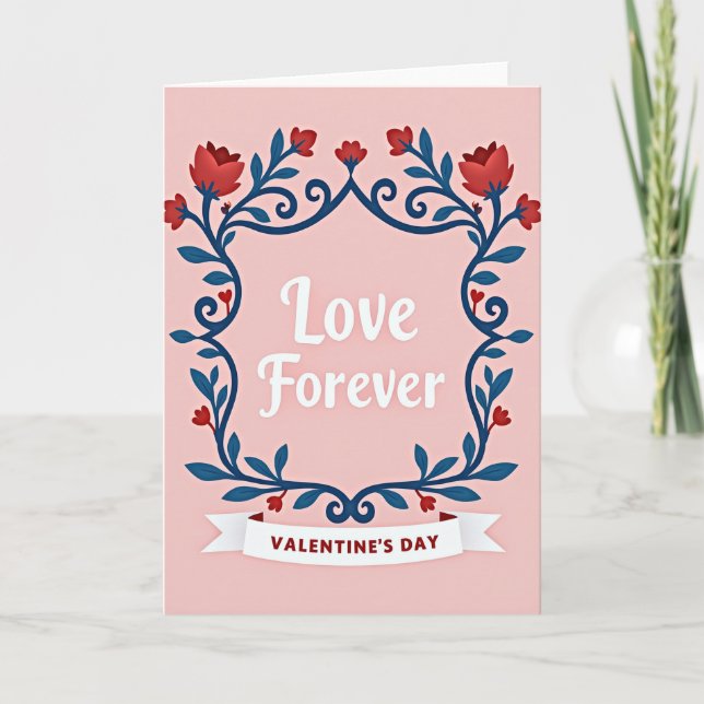 Carte Valentines Day Love Forever Card (Devant)