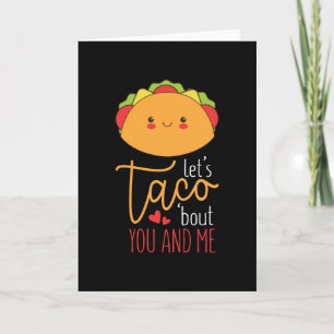 Carte Valentines Drôle Taco Bout You And Me mignonne