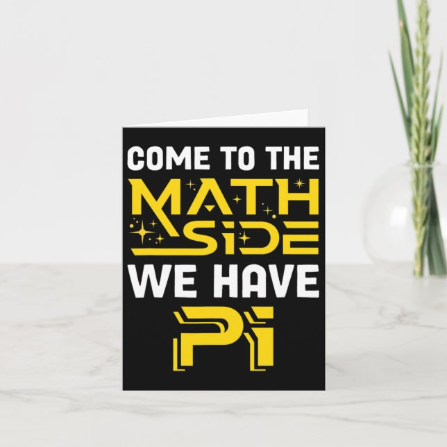 Carte Venez Au Côté Math Nous Avons Pi Mathématiques Sci (Devant)