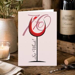 Carte Verre à vin rouge drôle positif 70e anniversaire