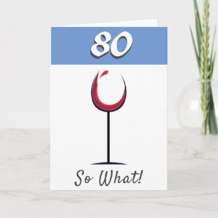 Carte Verre à vin rouge motivant pour 80e anniversaire