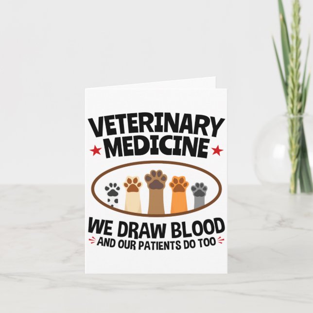 Carte Vet Tech Veterinarian Funny Draw Blood Quote  (Devant)