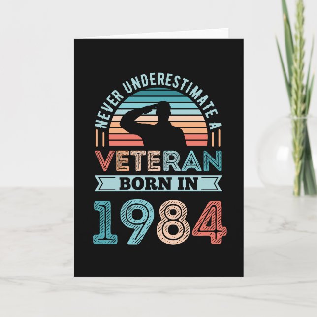 Carte Vétéran né en 1984 40e anniversaire Cadeau militai (Devant)