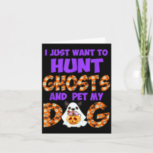 Carte Veut Chasser Les Fantômes Et Caresser Le Chien Hal