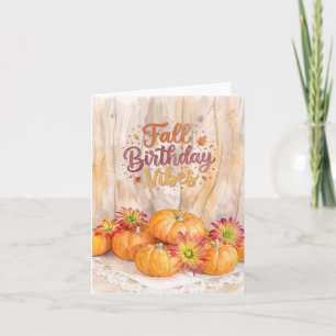 Carte Vibes d'anniversaire d'automne