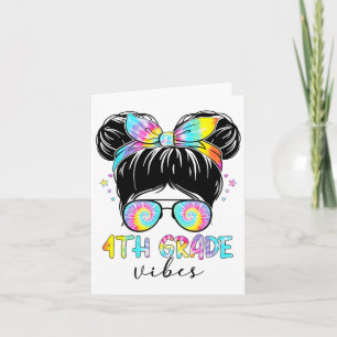 Carte Vibes de 4e année Messy Hair Bun Girl Ck To School