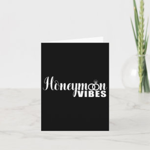 Carte Vibes De Lune De Miel Amusant Nouvelles Mariées Et