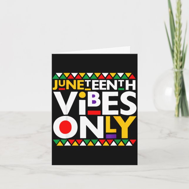 Carte Vibrations Juneteenth uniquement 1865 hommes afro- (Devant)