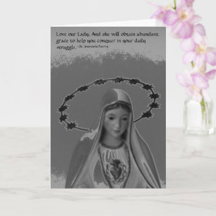 Carte Vierge Marie, Aimez la citation de notre dame