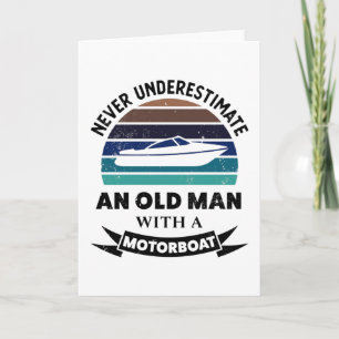Carte Vieux homme avec Motorboat Funny Boating Cadeaux p