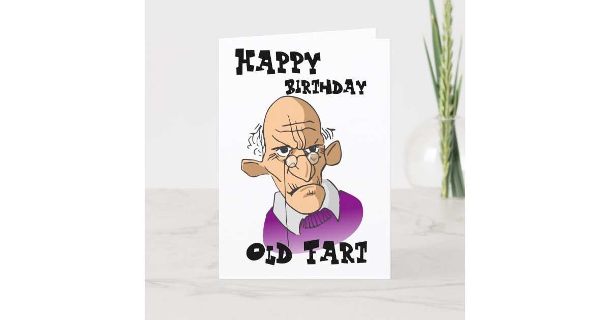 Carte Vieux Homme Drole Joyeux Pere Anniversaire Zazzle Fr