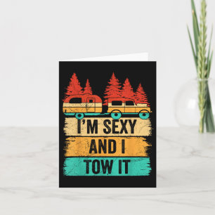 Carte Vintage Im Y Et Je Tow It Camper Rv Camper Camper