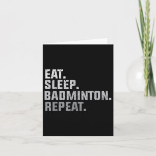 Carte Vintage Manger Sleep Badminton - Badminton Fan Don