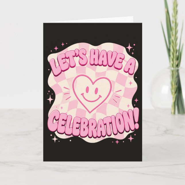 Carte Visage Souriant Mignon Fêtons Cela Rose (Devant)