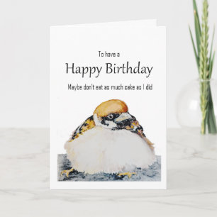 Carte Vœux d'anniversaire drôles Petit oiseau moineau mi