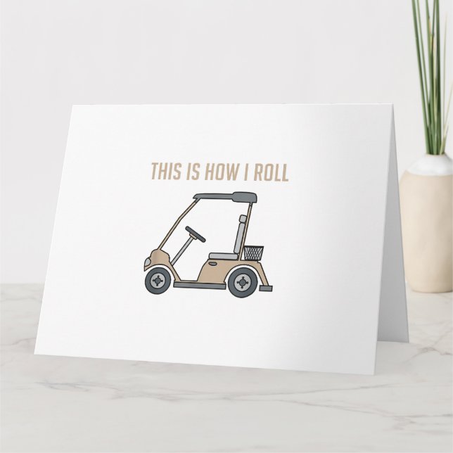 Carte Voici comment je roule Golf Panier Funny Golfers (Devant)