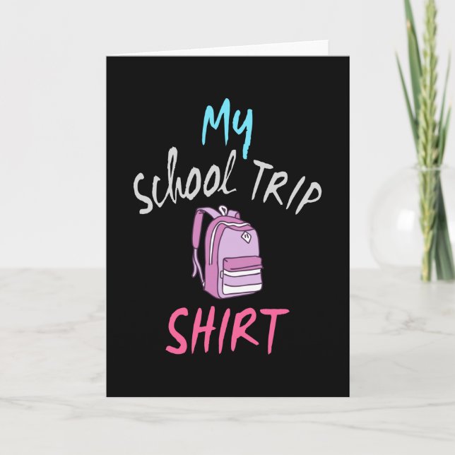 Carte Voici ma chemise officielle de voyage à l'école (Devant)