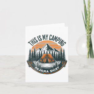 Carte Voici Mon Citation De Camping Pyjama Chemise Drôle