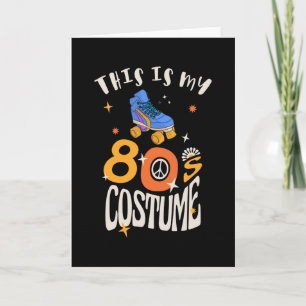 Carte Voici mon costume des années 80