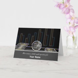 Carte Voici une petite injection d'argent pour vous ! ca