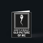 Carte Voici une photo très ancienne de moi humour adulte<br><div class="desc">Voici une photo très ancienne de moi humour adulte drôle</div>