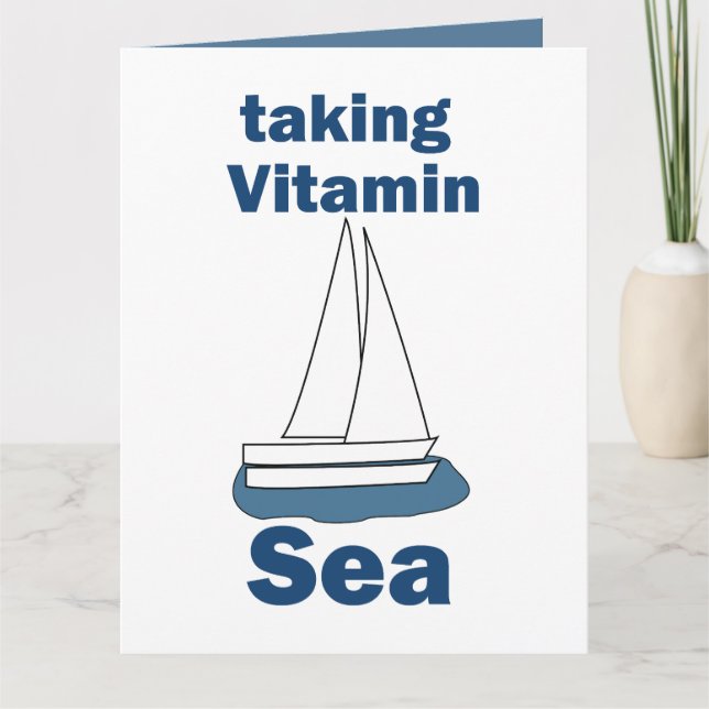 Carte Voilier Vitamine Mer Citation Navale Drôle (Devant)