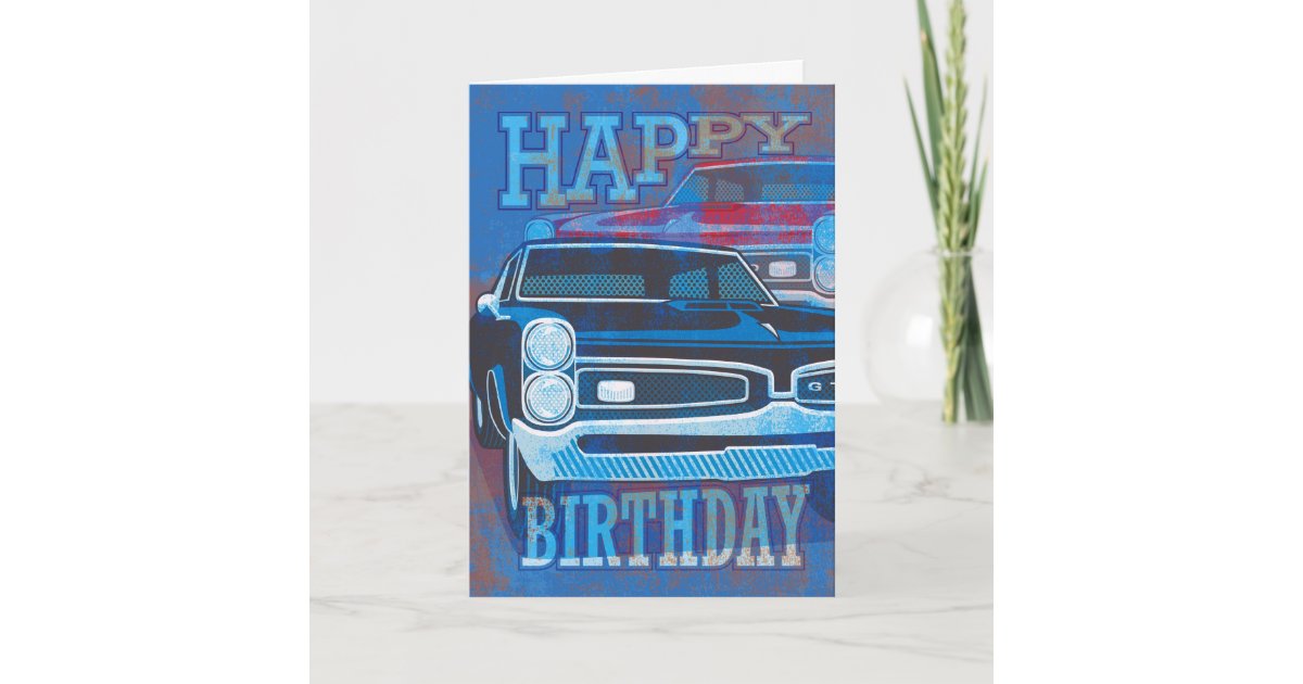 Carte Voitures Du Joyeux Anniversaire Gto Zazzle Fr