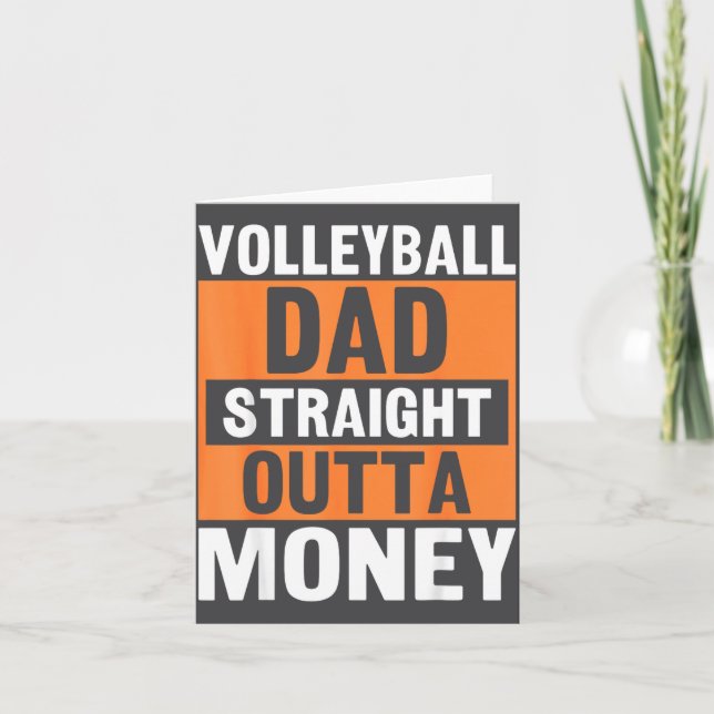 Carte Volleyball Dad Straight Outta Money Funny Srts Par (Devant)