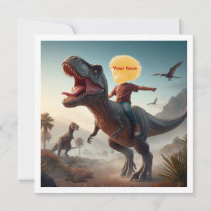 Carte Votre enfant à cheval sur un T-rex, mettez mon vis
