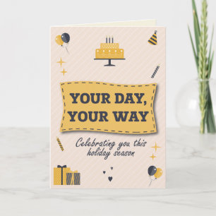 Carte Votre jour votre façon Anniversaire à Noël