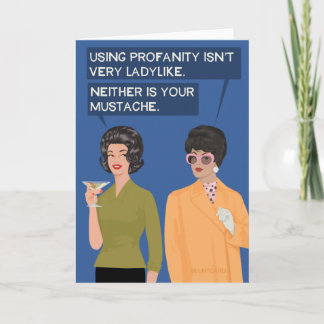 Carte Votre moustache n'est pas non plus...