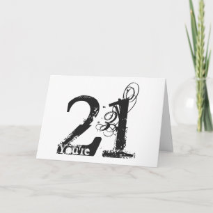 Carte Vous avez 21 ans, gros texte noir et blanc sur bla