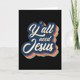 Carte Vous avez besoin de Jésus Cadeau drôle chrétien du