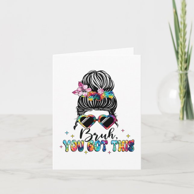 Carte Vous Avez Ce Mal Bun Tie Dye Teacher Test Day (Devant)